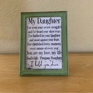 Farmhouse My Daughter gods gift picture 5x7 w/frame
